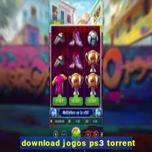 download jogos ps3 torrent